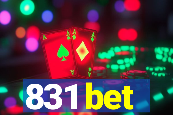 831 bet